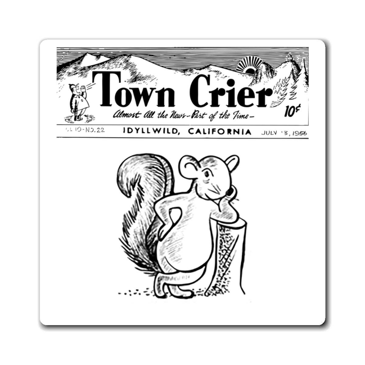 Town Crier vintage newspaper squirrel Magnet | Idyllwild California souvenir